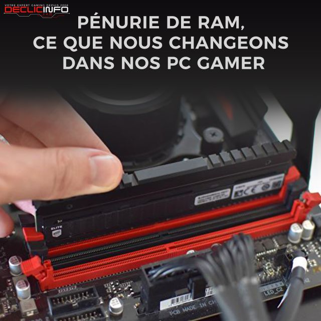 Pénurie de RAM ce que nous changeons dans nos pc gamer